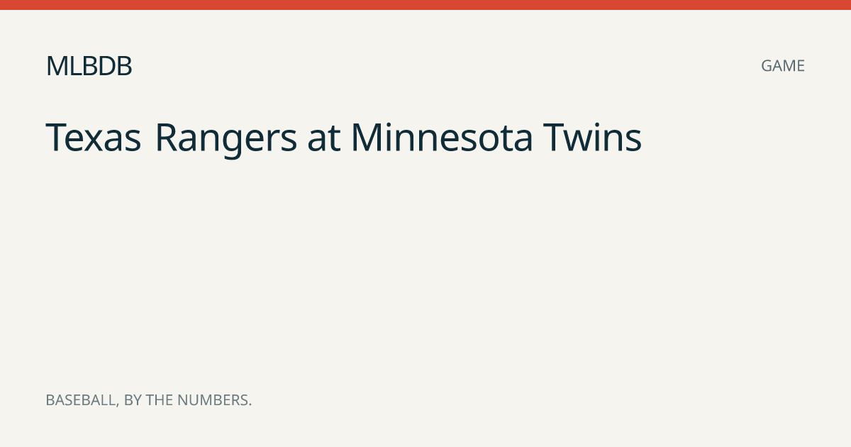 Minnesota Twins vs Texas Rangers, Sep 27, 2026 Box Score | MLBDB